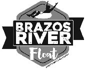 BRAZOS RIVER FLOAT A GREATER WACO CHAMBER EVENT