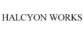 HALCYON WORKS