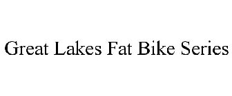 GREAT LAKES FAT BIKE SERIES