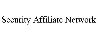 SECURITY AFFILIATE NETWORK