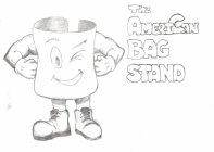 THE AMERICAN BAG STAND