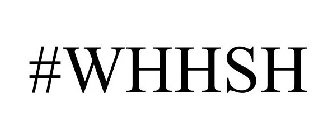 #WHHSH