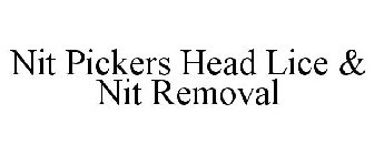 NIT PICKERS HEAD LICE & NIT REMOVAL