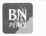 BN PERKS