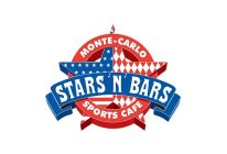 MONTE-CARLO STARS N BARS SPORTS CAFE