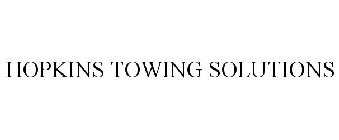 HOPKINS TOWING SOLUTIONS