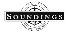 SOUNDINGS QUALITY SEAFOOD PRODUCTS