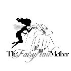 THE FAIRY NAIL MOTHER