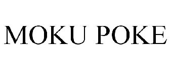 MOKU POKE