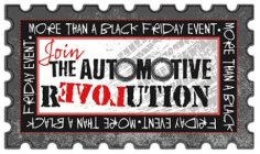 JOIN THE AUTOMOTIVE REVOLUTION · MORE THAN A BLACK FRIDAY EVENT · MORE THAN A BLACK FRIDAY EVENT  · MORE THAN A BLACK FRIDAY EVENT