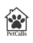 PETCALLS