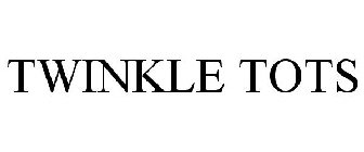 TWINKLE TOTS