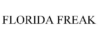 FLORIDA FREAK