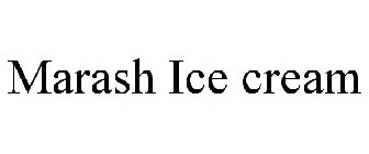 MARASH ICE CREAM