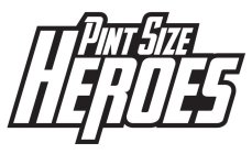 PINT SIZE HEROES