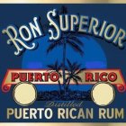 RON SUPERIOR PUERTO RICO DISTILLED PUERTO RICAN RUM