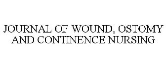 JOURNAL OF WOUND, OSTOMY AND CONTINENCENURSING