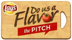 LAY'S DO US A FLAVOR THE PITCH