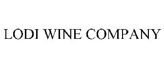 LODI WINE COMPANY