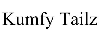 KUMFY TAILZ