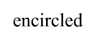 ENCIRCLED