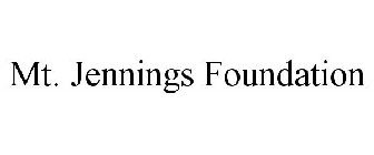 MT. JENNINGS FOUNDATION