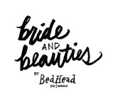 BRIDE AND BEAUTIES BY BEDHEAD PAJAMAS