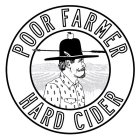 POOR FARMER HARD CIDER
