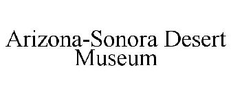 ARIZONA-SONORA DESERT MUSEUM