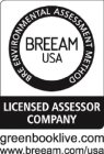 BRE ENVIRONMENTAL ASSESSMENT METHOD BREEAM USA LICENSED ASSESSOR COMPANY