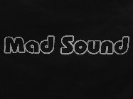 MAD SOUND
