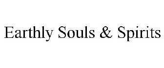 EARTHLY SOULS & SPIRITS