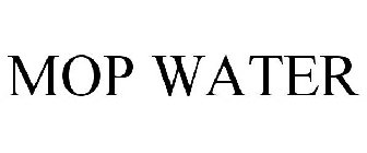 MOP WATER
