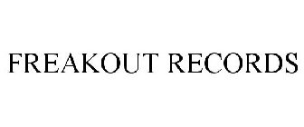 FREAKOUT RECORDS