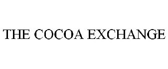 THE COCOA EXCHANGE