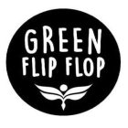 GREEN FLIP FLOPS