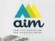 AIM ADDITIVE INNOVATION AND MANUFACTURING SWEDEN