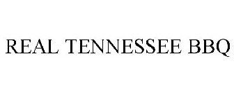 REAL TENNESSEE BBQ
