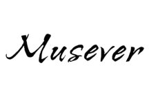 MUSEVER