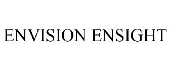 ENVISION ENSIGHT