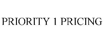 PRIORITY 1 PRICING