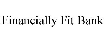 FINANCIALLY FIT BANK