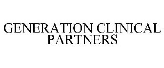 GENERATION CLINICAL PARTNERS