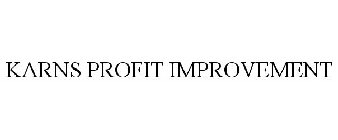 KARNS PROFIT IMPROVEMENT