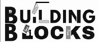BUILDING BLOCKS LOVE RESPECT MENTORSHIP FUN