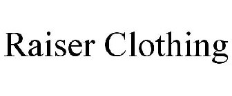 RAISER CLOTHING