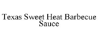 TEXAS SWEET HEAT BARBECUE SAUCE