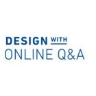 DESIGN WITH ONLINE Q&A