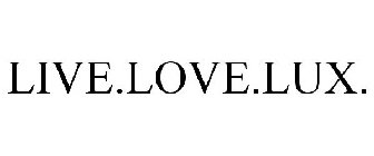 LIVE.LOVE.LUX.