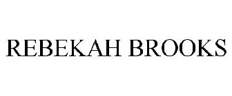 REBEKAH BROOKS